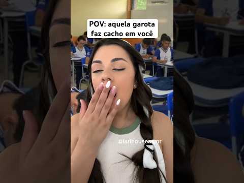 POV: aquela garota faz cacho em você #shorts #humor