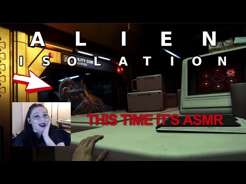 Spooky ASMR | Alien: Isolation Part 2 👽 [it's relaxing, I promise!]