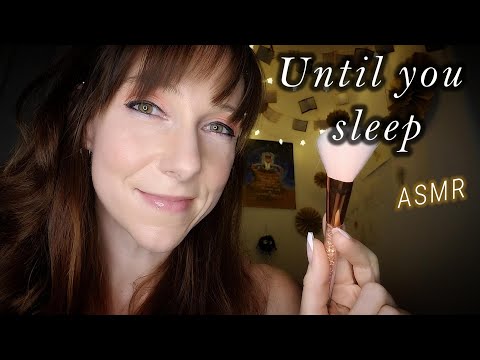 Until you sleep 😴✨ASMR *personal attention *face stroking *whispers *face brushing