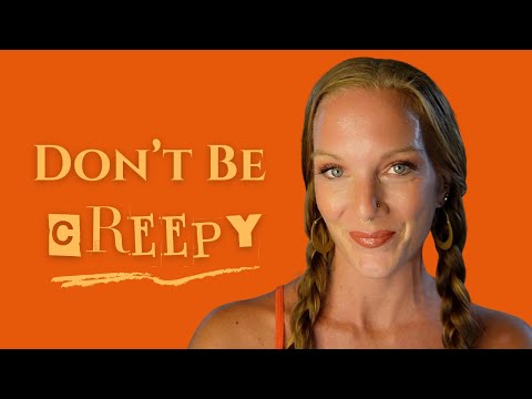 8 Tips To AVOID Being CREEPY Around Women | ASMR Advice