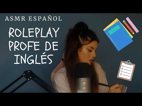 Roleplay profesora de inglés | ASMR Español