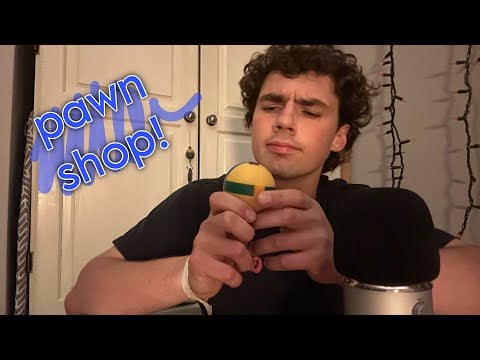 ASMR pawn shop owner appraises your trinkets | asmr whispered personal attention