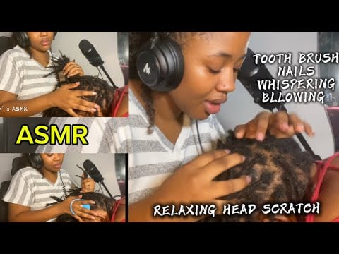 ASMR💫 RELAXING HEAD SRATCH USING TOOTH BRUSH, NAILS, WHISPERING, AND TAKING DEEP BREATHS 