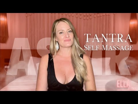 Tantric Bliss: Guided ASMR Self-Massage for Deep Relaxation