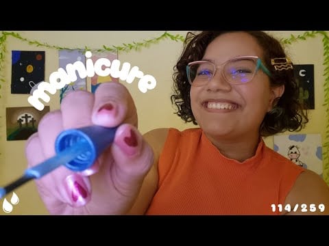 ASMR MANICURE FAZENDO SUAS UNHAS 😍💕💖