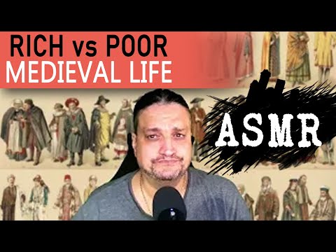 ASMR Medieval Life: The RICH and The POOR, Luxury and Struggle in Feudal Times [ ASMR soft spoken]