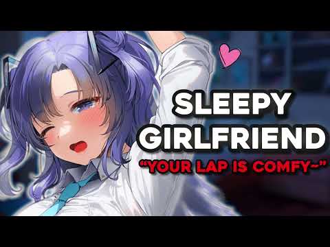 Girlfriend Falls Asleep On Your Lap! Roleplay ASMR