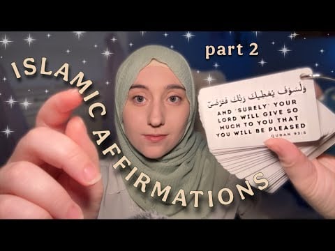 ASMR Islamic Affirmations pt.2