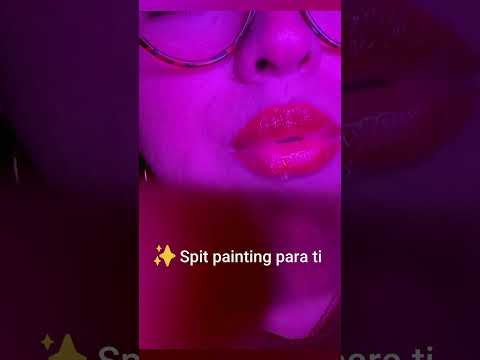 VIDEO COMPLETO EN MI CANAL 💞 ASMR Spit Painting + Atención Personal