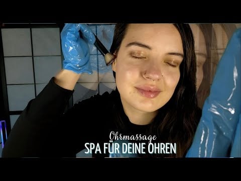 ASMR | Spa Tag für deine Ohren | Entspannte Ohrmassage und intensive Reinigung 💆🏻