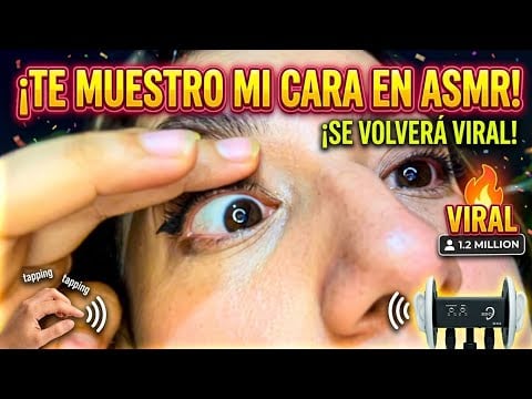 ASMR CASERO SUPER CASERO TE MUESTRO MI CARA