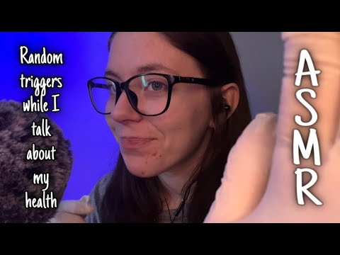 ASMR Various triggers while I rant 