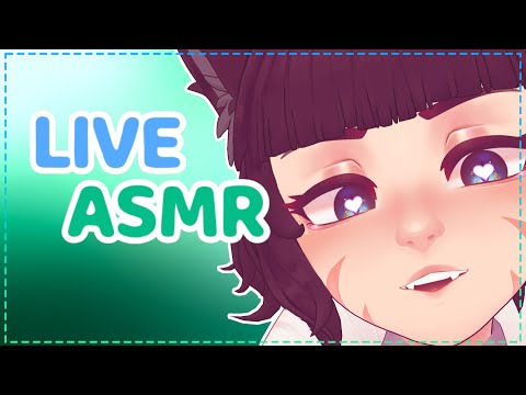 [LIVE ASMR] Catgirl Gives You Turbo Tingles For Sleepy Time 🐾