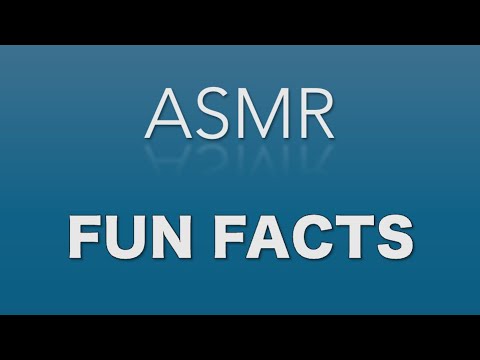 ASMR | Fun Facts!! [soft-spoken male asmr]