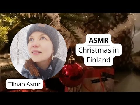 Asmr in English - Our Christmas Celebration in Finland