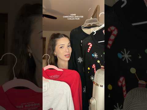 ASMR CHRISTMAS SWEATER COLLECTION 🎄 #asmr #whispering #showandtell