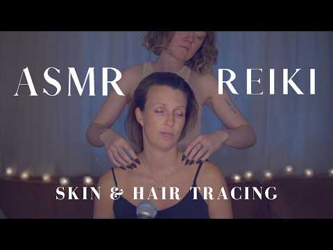 [ASMR] Real Person | Hair and Skin Tracing & Energy Work