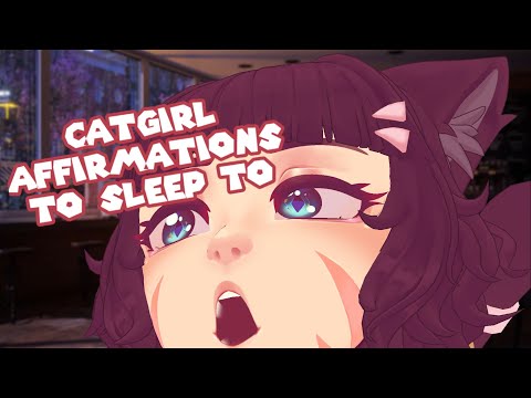 Catgirl Gives You Comfy ASMR Affirmations