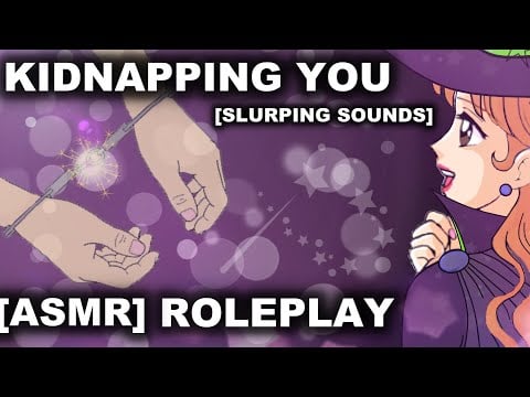 [ASMR / Roleplay] Witch Kidnapping "Suck your life energy away" (Slurping sounds)
