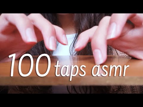 ASMR 100 taps for 100 views on 4 different objects for my 4 subscribers!