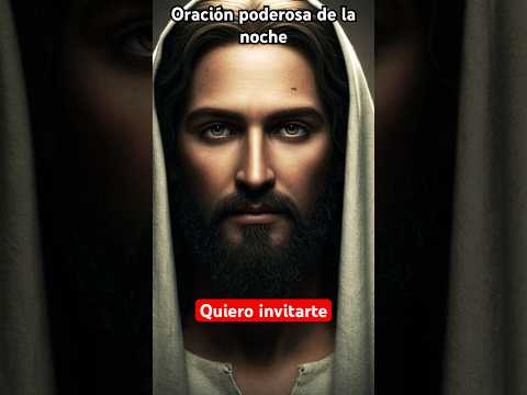 Oracion poderosa de la noche |Duerme en paz con Dios| #jesus #oracion #prayer #salmo #shorts