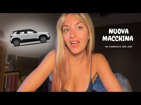 HO COMPRATO UNA MACCHINA 🚘 (asmr ita) 