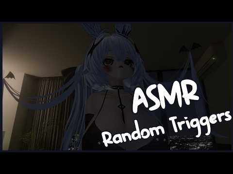 ASMR︱Random Triggers