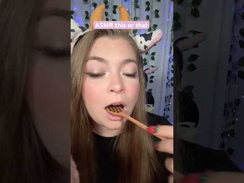 ASMR this or that #asmr #shorts #asmrmouthsounds