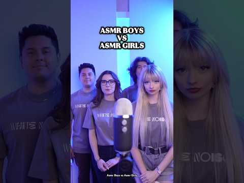 ASMR BOYS VS ASMR GIRLS 🤺 #shorts #asmr #challenge