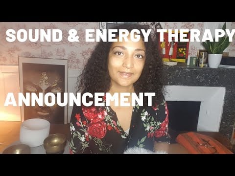 Sound and energy therapy announcement