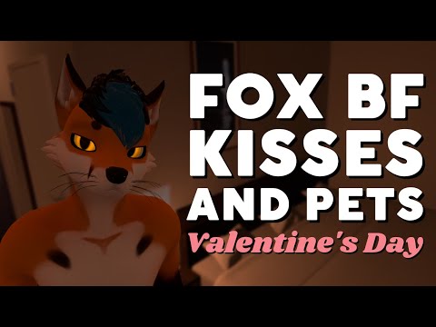 [Furry ASMR] Fox Boyfriend Gives You Pets and Kisses for Valentine's Day 🤍