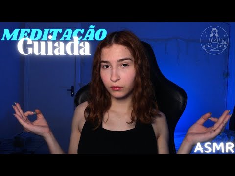 ASMR | MEDITAÇÃO GUIADA (em camadas)