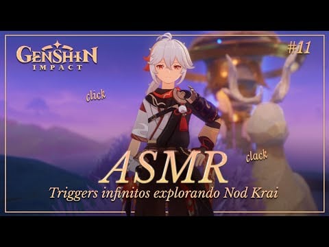 ASMR ✧ ¿Nos relajamos con triggers con eco explorando Nod Krai? 🦪 Genshin Impact #11 [día de lluvia]