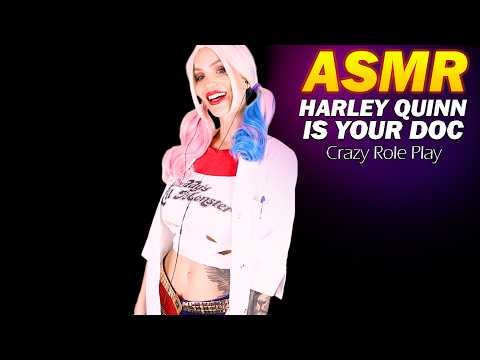 ASMR You Picked The Wrong Doctor 🤡  Harley Quinn Treats You (Badly) 🩺 Funny ASMR Roleplay