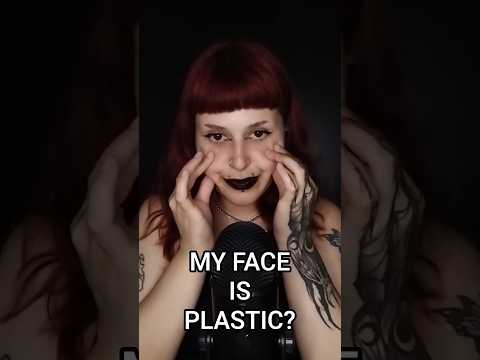 MY FACE IS PLASTIC?  #asmr #asmrsounds