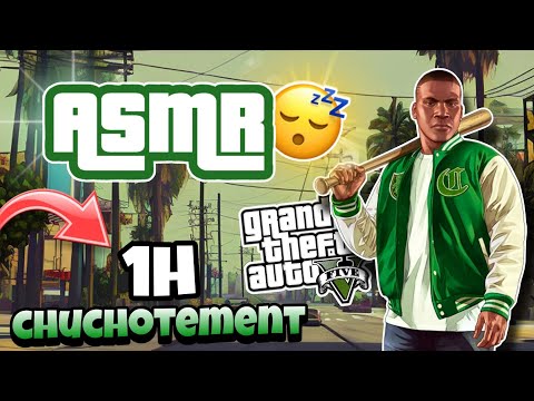 ASMR Français • 1h de Chuchotements très PUISSANTS sur GTA 5 😴💤 (bruits de claviers souris ✨)