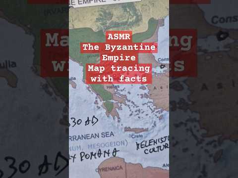ASMR soft spoken | The BYZANTINE Empire map tracing with facts and secrets #asmrfacts #asmrhistory