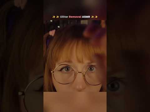 Glitter Removal ASMR