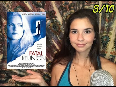 ASMR Fatal Reunion Lifetime Movie Review *gum chewing*