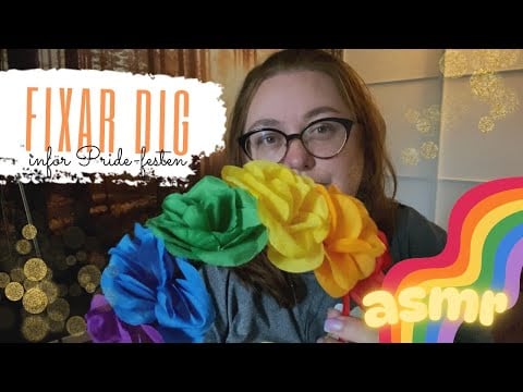 ASMR: Fixar dig inför Pride-festen ❤️🧡💛💚💙💜