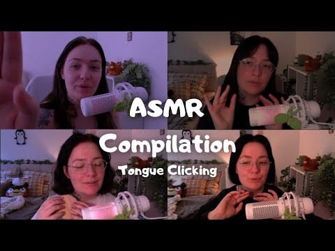 ASMR the ULTIMATE Tongue Clicking Compilation of 2024