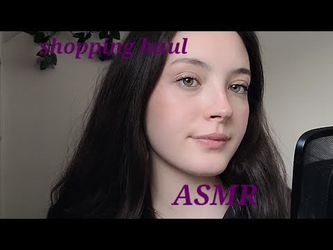 Shopping haul (Asmr edition)