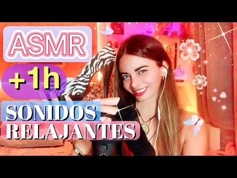 🌙🎧ASMR | SONIDOS RELAJANTES +1H | SONIDOS COSQUILLOSOS| ASMR ESPAÑOL 😴💖