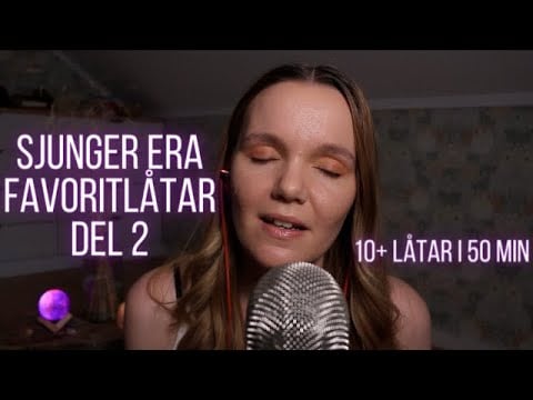 💫Sjunger era favoritlåtar DEL 2💫 ASMR SING YOU TO SLEEP (Kate Bush,Whitney Houston,Mando Diao etc)