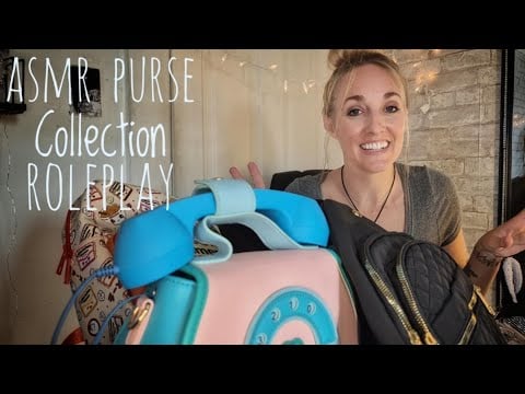 ASMR | Purse Collection Roleplay | Pt. 2 of 2 | Bonus Video