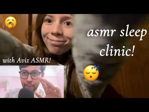 asmr cozy sleep clinic! personal attention & checkup exam to help you relax 💤 @AvizASMR collab