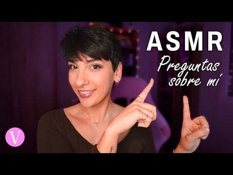 ASMR Español - Cosas sobre mí - Respondiendo preguntas