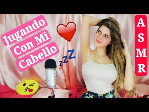 ASMR JUGANDO CON MI PELO