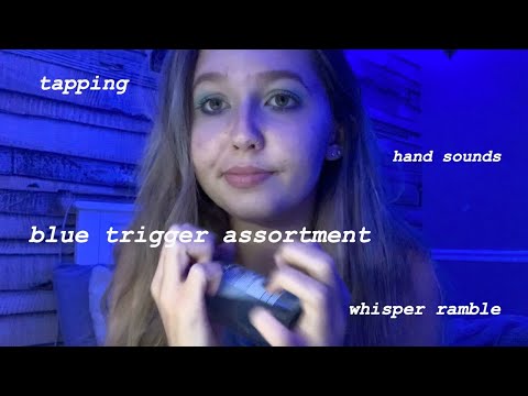 lofi ASMR: blue trigger assortment