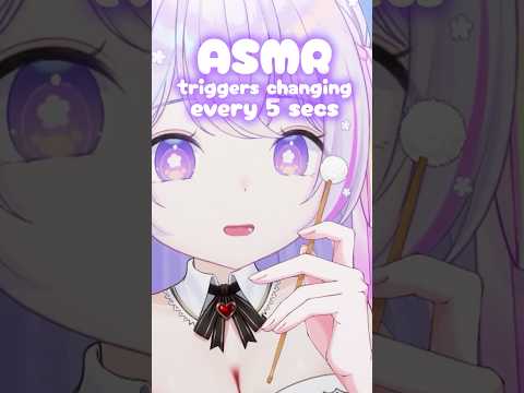 ASMR triggers but changes every 5 seconds 🎧✨